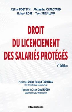 DROIT DU LICENCIEMENT DES SALARIÉS PROTÉGÉS