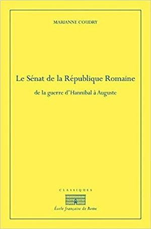 LE SÉNAT DE LA RÉPUBLIQUE ROMAINE