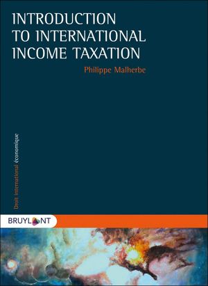 INTRODUCTION TO INTERNATIONAL INCOME TAXATION