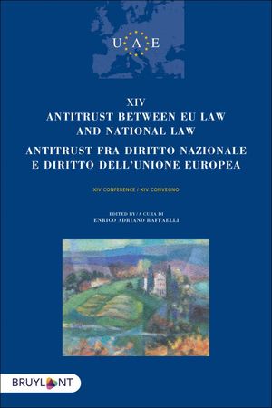 ANTITRUST BETWEEN EU LAW AND NATIONAL LAW