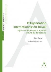 L'ORGANISATION INTERNATIONALE DU TRAVAIL