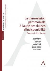 LA TRANSMISSION PATRIMONIALE À L'AUNE DES CLAUSES