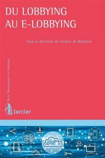 DU LOBBYING AU E-LOBBYING