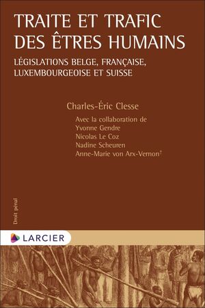 TRAITE ET TRAFIC DES ÊTRES HUMAINS