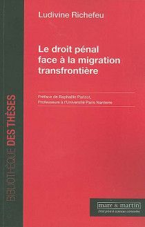 LE DROIT PÉNAL FACE À LA MIGRATION TRANSFRONTIÈRE