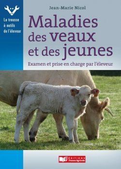 MALADIES DES VEAUX ET DES JEUNES