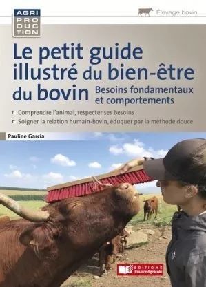 PETIT GUIDE ILLUSTRÉ DES BESOINS FONDAMENTAUX DES BOVINS