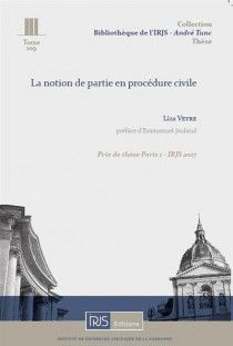 LA NOTION DE PARTIE EN PROCÉDURE CIVILE