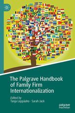THE PALGRAVE HANDBOOK OF FAMILY FIRM INTERNATIONALIZATION