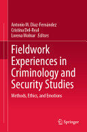 FIELDWORK EXPERIENCES IN CRIMINOLOGY AND SECURITY STUDIES