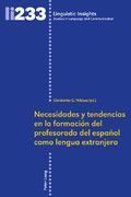 NECESIDADES Y TENDENCIAS EN LA FORMACIÓN DEL PROFESORADO DE ESPAÑOL COMO LENGUA EXTRANJERA