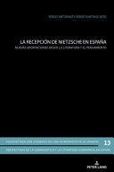 LA RECEPCIÓN DE NIETZSCHE EN ESPAÑA