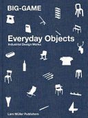 BIG-GAME: EVERYDAY OBJECTS