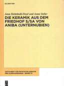 DIE KERAMIK AUS DEM FRIEDHOF S/SA VON ANIBA (UNTERNUBIEN)
