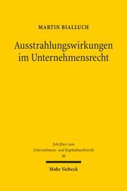 AUSSTRAHLUNGSWIRKUNGEN IM UNTERNEHMENSRECHT