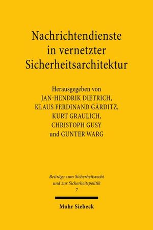 NACHRICHTENDIENSTE IN VERNETZTER SICHERHEITSARCHITEKTUR