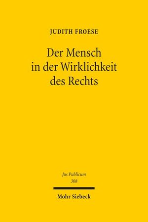 DER MENSCH IN DER WIRKLICHKEIT DES RECHTS