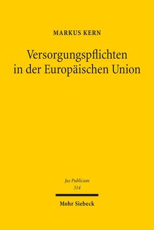VERSORGUNGSPFLICHTEN IN DER EUROPÄISCHEN UNION