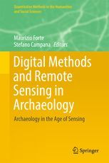 DIGITAL METHODS AND REMOTE SENSING IN ARCHAEOLOGY
