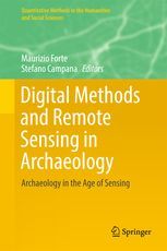 DIGITAL METHODS AND REMOTE SENSING IN ARCHAEOLOGY