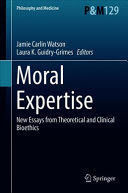 MORAL EXPERTISE