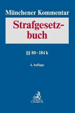 MÜNCHENER KOMMENTAR ZUM STRAFGESETZBUCH 80-184