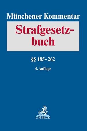 MÜNCHENER KOMMENTAR ZUM STRAFGESETZBUCH 185-262