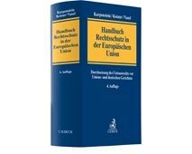 HANDBUCH RECHTSSCHUTZ IN DER EUROPÄISCHEN UNION