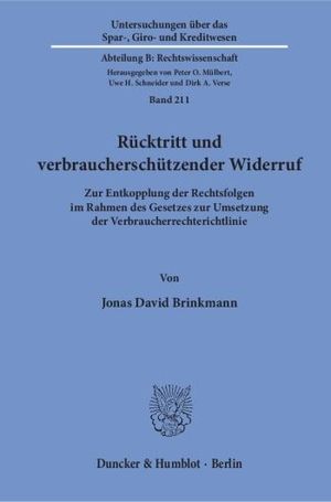 RÜCKTRITT UND VERBRAUCHERSCHÜTZENDER WIDERRUF