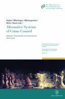 ALTERNATIVE SYSTEMS OF CRIME CONTROL