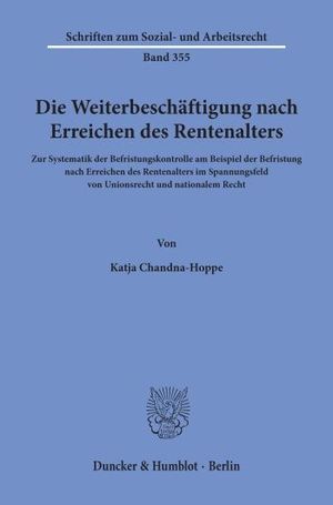 DIE WEITERBESCHÄFTIGUNG NACH ERREICHEN DES RENTENALTERS