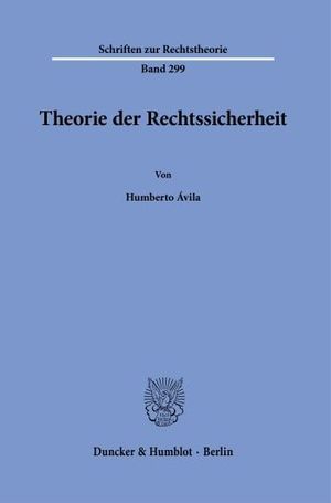 THEORIE DER RECHTSSICHERHEIT.