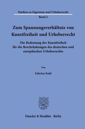 ZUM SPANNUNGSVERHÄLTNIS VON KUNSTFREIHEIT UND URHEBERRECHT.