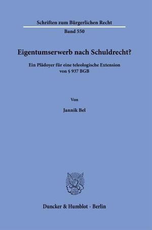 EIGENTUMSERWERB NACH SCHULDRECHT?