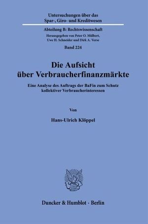 DIE AUFSICHT ÜBER VERBRAUCHERFINANZMÄRKTE