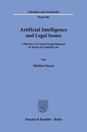 ARTIFICIAL INTELLIGENCE AND LEGAL ISSUES