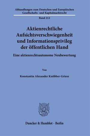 AKTIENRECHTLICHE AUFSICHTSVERSCHWIEGENHEIT UND