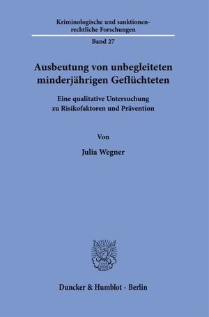 AUSBEUTUNG VON UNBEGLEITE TEN MINDERJA¨HRIGEN GEFLU¨CHTETEN