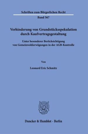 VERHINDERUNG VON GRUNDSTÜCKSSPEKULATION DURCH KAUFVERTRAGSGESTALTUNG.