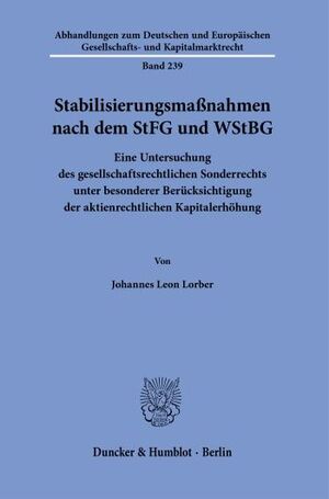 STABILISIERUNGSMAßNAHMEN NACH DEM STFG UND WSTBG