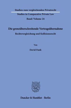 DIE GRENZÜBERSCHREITENDE VERTRAGSÜBERNAHME