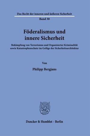 FÖDERALISMUS UND INNERE SICHERHEIT