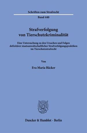 STRAFVERFOLGUNG VON TIERSCHUTZKRIMINALITÄT
