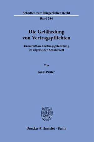 DIE GEFÄHRDUNG VON VERTRAGSPFLICHTEN
