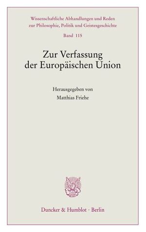 ZUR VERFASSUNG DER EUROPÄISCHEN UNION