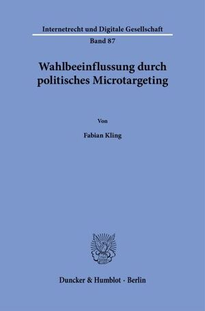 WAHLBEEINFLUSSUNG DURCH POLITISCHES MICROTARGETING