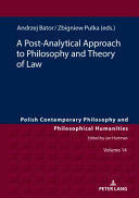 A POST-ANALYTICAL APPROACH TO PHILOSOPHY AND THEORY OF LAW