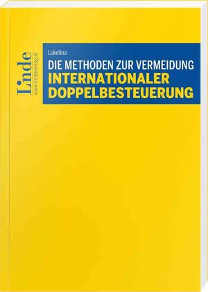 DIE METHODEN ZUR VERMEIDUNG INTERNATIONALER DOPPELBESTEUERUNG
