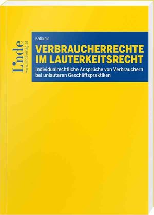 VERBRAUCHERRECHTE IM LAUTERKEITSRECHT