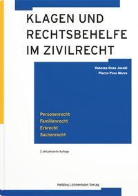 KLAGEN UND RECHTSBEHELFE IM ZIVILRECHT